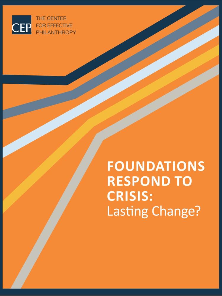 cover of Foundations Respond to Crisis: Lasting Change?