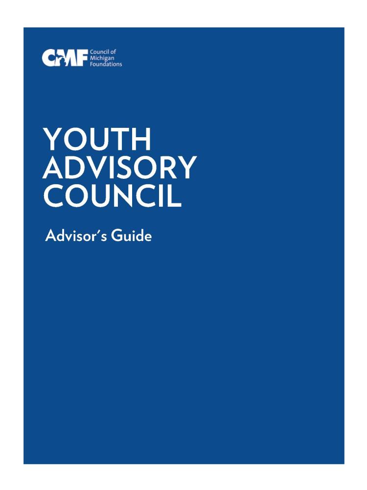 Blue cover page with CMF logo at the top and white text stating Youth Advisory Council Advisor's Guide